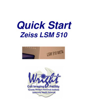 Zeiss LSM 510 Quick Start Manual