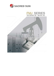 Sacred Sun FMJ Series Technical Manual