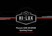 Hi-Lux Phenom UHD 20-60X85 Instructional Manual