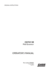 Case Construction CX75C SR Operator's Manual