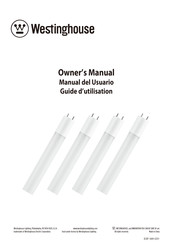 Westinghouse LED T8 Tube Series Owner's Manual