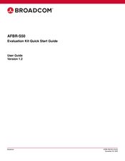 Broadcom AFBR-S50MV68B-EK Quick Start Manual