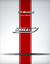 Boston Whaler 150 Montauk Owner's Manual