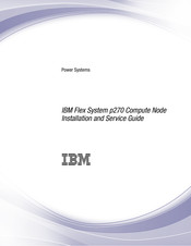 IBM Flex System p270 Compute Node Installation And Service Manual