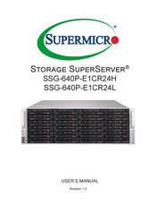 Supermicro Storage SuperServer SSG-640P-E1CR24L User Manual