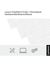 Lenovo ThinkPad C14 Hardware Maintenance Manual