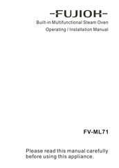 Fujioh FV-ML71 Operating & Installation Manual
