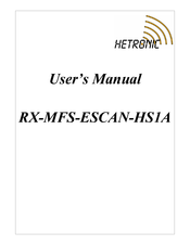 HETRONIC RX-MFS-ESCAN-HS1A User Manual