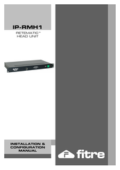 FITRE RETEMATIC IP-RMH1 Installation & Configuration Manual