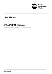 Snell Advanced Media MV-805 User Manual