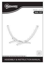 Outsunny 84A-157 Assembly & Instruction Manual