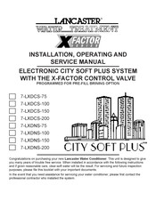 Lancaster City Soft Plus 7-LXDNS-75 Installation, Operating And Service Manual