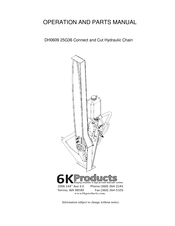 6K Products DH0609 Operation And Parts Manual