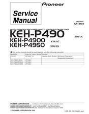 Pioneer KEH-P4900X1N/UC Service Manual