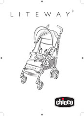Chicco LITEWAY3 Quick Start Manual