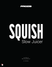 PROZIS SQUISH User Manual