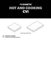 Dometic Hot and Cooking CVI1525 Installation And Operating Manual