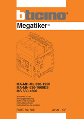 Bticino Megatiker MS 630-1600 Instruction Sheet