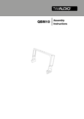 twaudio QBM10 Assembly Instruction Manual