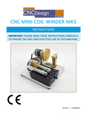 CNC Design CNC MINI COIL WINDER MK5 Instructions Manual