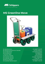 MS Schippers Greenline Move Customer Service
