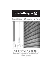 HunterDouglas Solera LiteRise Installation Operation Care