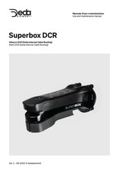Deda Elementi Superbox DCR Use And Maintenance Manual