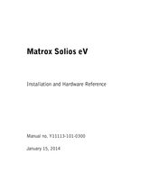 Matrox Solios eV-CL Installation And Hardware Reference