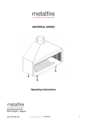 Metalfire UNIVERSAL Series Operating Instructions Manual