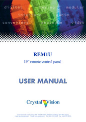 Crystal Vision REM1U User Manual