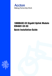 Accton Technology EM4601-SX-SC Quick Installation Manual