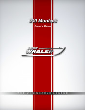 Boston Whaler 210 Montauk Owner's Manual