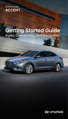 Hyundai ACCENT 2019 Getting Started Manual