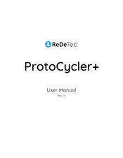 ReDeTec ProtoCycler+ User Manual
