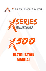 Malta Dynamics X500 Instruction Manual