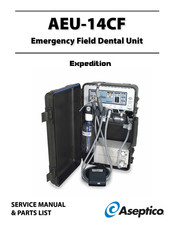 Aseptico AEU-14CF Operation, Service Manual & Parts List