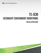 Franklin Fueling Systems TS-SCM Installation Manual