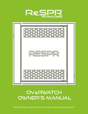ReSPR Technologies Overwatch Owner's Manual