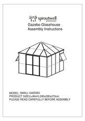 Sproutwell SMALL GAZEBO Assembly Instructions Manual