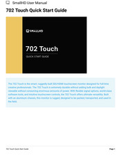 Small HD 702 TOUCH Quick Start Manual