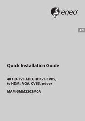 Eneo MAM-5MM2203M0A Quick Installation Manual