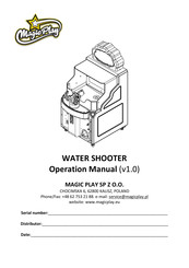Magic Play WATER SHOOTER Operation Manual