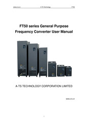 A-TS TECHNOLOGY FT50 Series User Manual