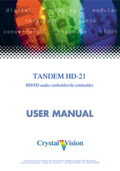 Crystal Vision TANDEM HD-21 User Manual