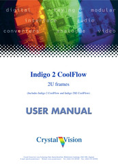 Crystal Vision Indigo 2 CoolFlow User Manual