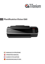 Titanium Plastificatrice Vision G60 Operating Manual