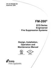 Kidde Fire Systems FM-200 ECS Series Design, Installation, Operation, And Maintenance Manual