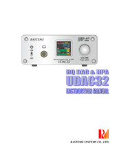 Rasteme Systems UDAC32 Instruction Manual