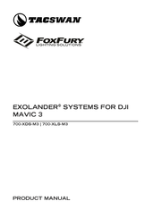 Foxfury Lighting Solutions TACSWAN EXOLANDER 700-XDS-M3 Manual