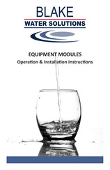 Blake Water Solutions MOD-EMU-BWS Operation & Installation Instructions
